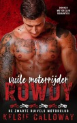 Cover-Bild zum Titel 'Vuile Motorrijder Rowdy (De Zwarte Duivels Motorclub, #1)' von 'Kelsie Calloway'