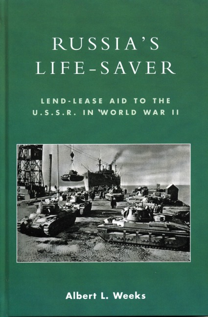 Russia's Life-Saver - Albert L. Weeks