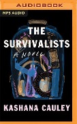 The Survivalists - Kashana Cauley