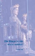 Cover-Bild zum Titel 'Die Blaue in mir' von 'Emma Veh'