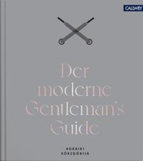 Der moderne Gentleman's Guide - Norbert Körzdörfer