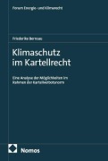 Cover-Bild zum Titel 'Klimaschutz im Kartellrecht' von 'Friederike Bernsau'