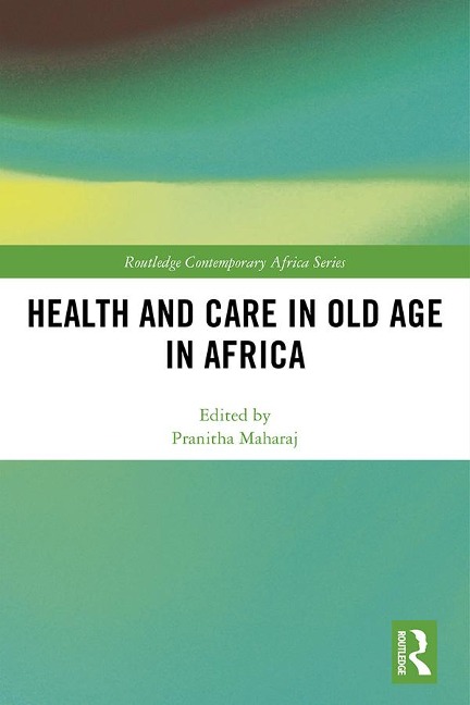 Health and Care in Old Age in Africa - 