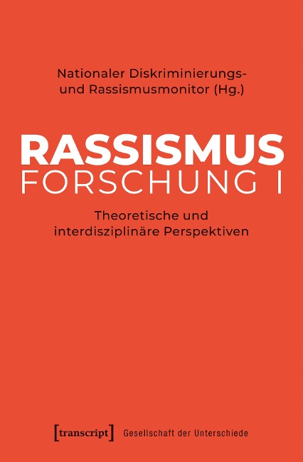 Rassismusforschung I - 