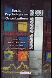 Social Psychology and Organizations - 