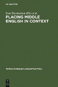Placing Middle English in Context - 