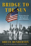 Cover-Bild zum Titel 'Bridge to the Sun' von 'Bruce Henderson'