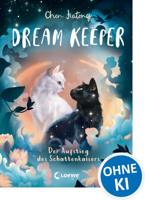 Dream Keeper (Band 4) - Der Aufstieg des Schattenkaisers - Jiatong Chen