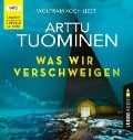Cover-Bild zum Titel 'Was wir verschweigen' von 'Arttu Tuominen'