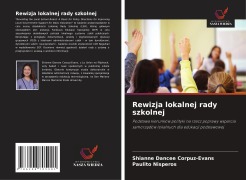 Cover-Bild zum Titel 'Rewizja lokalnej rady szkolnej' von 'Shianne Dancee Corpuz-Evans, Paulito Nisperos'
