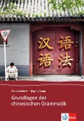 Cover-Bild zum Titel 'Grundlagen der chinesischen Grammatik' von 'Monika Motsch, Jingling Wang'