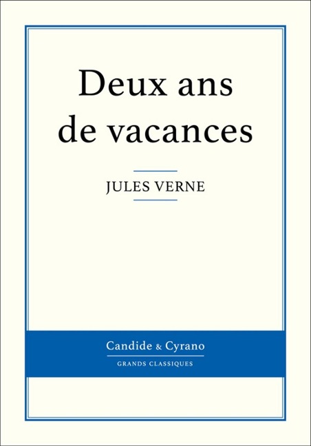 Deux ans de vacances - Jules Verne