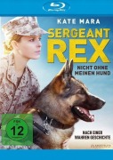 Cover-Bild zum Titel 'Sergeant Rex - Nicht ohne meinen Hund' von 'Pamela Gray, Annie Mumolo, Tim Lovestedt, Mark Isham'