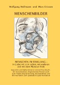 MENSCHENBILDER - Wolfgang Wellmann, Marc Ericson