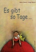 Cover-Bild zum Titel 'Es gibt so Tage...' von 'Heinz Janisch, Helga Bansch'