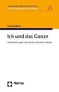 Cover-Bild zum Titel 'Ich und das Ganze' von 'Peter Eichhorn'