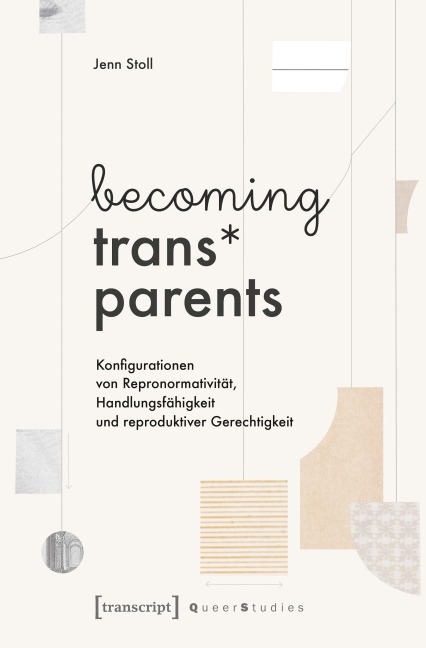 becoming trans* parents - Jenn Stoll