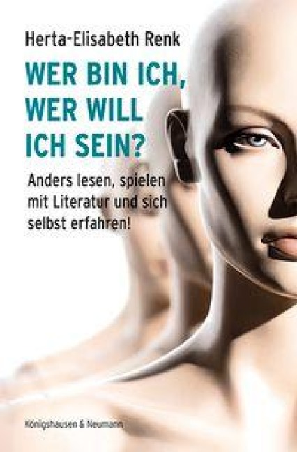Wer bin ich, wer will ich sein? - Herta-Elisabeth Renk