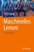 Cover-Bild zum Titel 'Maschinelles Lernen' von 'Alexander Jung'