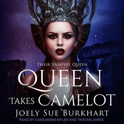 Queen Takes Camelot Lib/E - Joely Sue Burkhart