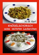 Cover-Bild zum Titel 'Knödelschorsch seine sechsten Leckerchen' von 'H. -G. Karl'