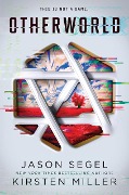 Cover-Bild zum Titel 'Otherworld' von 'Jason Segel, Kirsten Miller'