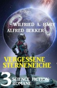 Cover-Bild zum Titel 'Vergessene Sternenreiche: 3 Science Fiction Romane' von 'Alfred Bekker, Wilfried A. Hary'