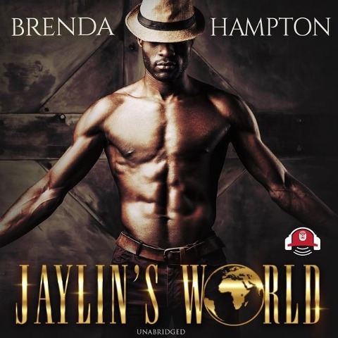 Jaylin's World Lib/E: Dare to Live in It - Brenda Hampton