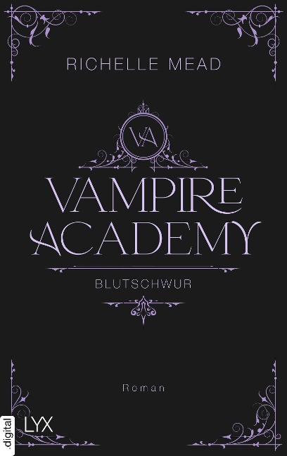 Vampire Academy - Blutschwur - Richelle Mead