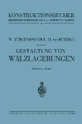Cover-Bild zum Titel 'Gestaltung von Wälzlagerungen' von 'Wilhelm Jürgensmeyer'