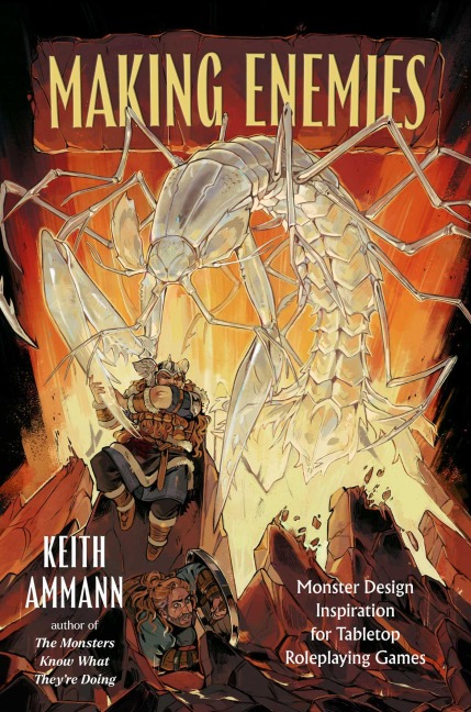 Making Enemies - Keith Ammann