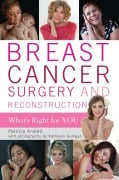 Cover-Bild zum Titel 'Breast Cancer Surgery and Reconstruction' von 'Patricia Anstett'
