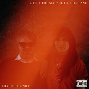 Lily of the Nile - LIUN The Science Fiction Band