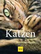 Cover-Bild zum Titel 'Katzen. Das große Praxishandbuch' von 'Gerd Ludwig'