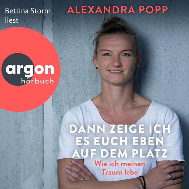 Dann zeige ich es euch eben auf dem Platz - Alexandra Popp