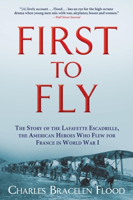 First to Fly - Charles Bracelen Flood