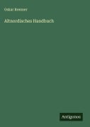 Cover-Bild zum Titel 'Altnordisches Handbuch' von 'Oskar Brenner'