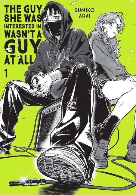 The Guy She Was Interested In Wasn't a Guy at All, Vol. 1 - Ajani Oloye, Sumiko Arai