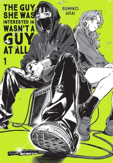 The Guy She Was Interested In Wasn't a Guy at All, Vol. 1 - Ajani Oloye, Sumiko Arai