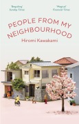 Cover-Bild zum Titel 'People From My Neighbourhood' von 'Hiromi Kawakami'
