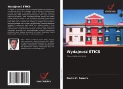 Cover-Bild zum Titel 'Wydajno¿¿ ETICS' von 'Pedro F. Pereira'