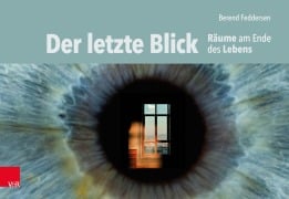 Cover-Bild zum Titel 'Der letzte Blick' von 'Berend Feddersen'