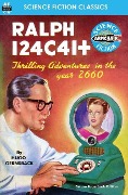 Cover-Bild zum Titel 'Ralph 124C 41+' von 'Hugo Gernsback'