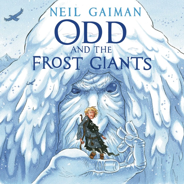 Odd and the Frost Giants - Neil Gaiman
