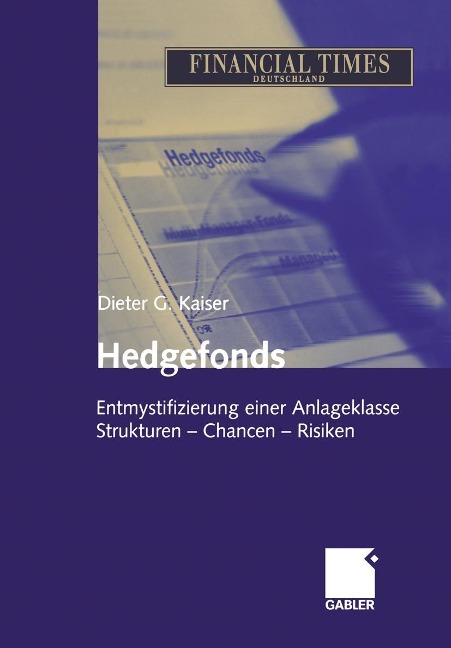 Hedgefonds - Dieter G. Kaiser