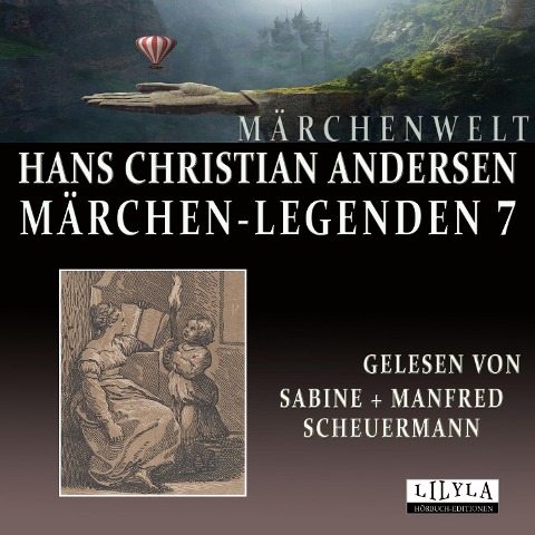 Märchen-Legenden 7 - Hans Christian Andersen