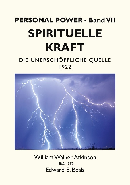 Spirituelle Kraft - William Walker Atkinson, Edward E. Beals