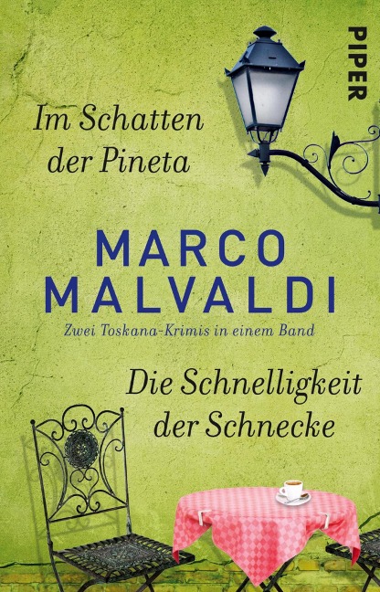 Im Schatten der Pineta / Die Schnelligkeit der Schnecke - Marco Malvaldi