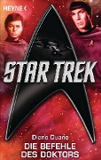 Cover-Bild zum Titel 'Star Trek: Die Befehle des Doktors' von 'Diane Duane'