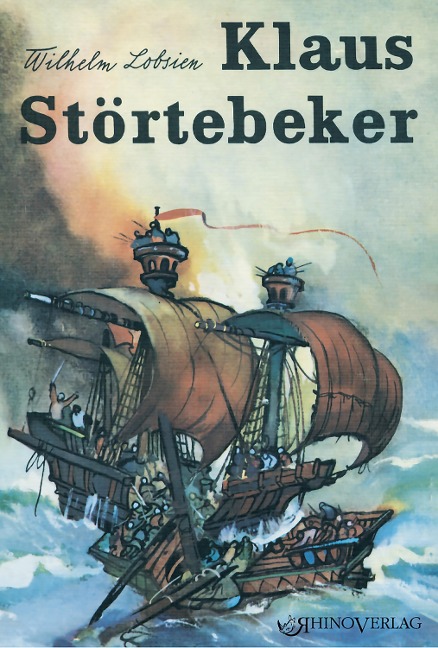 Klaus Störtebeker - Wilhelm Lobsien
